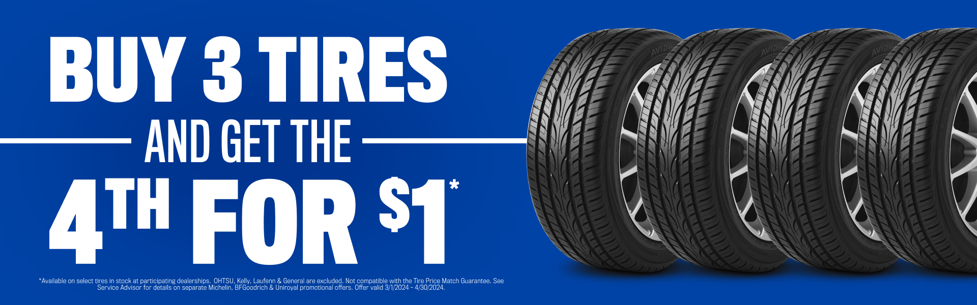 Buy 3 Tires Get 4th For $1
